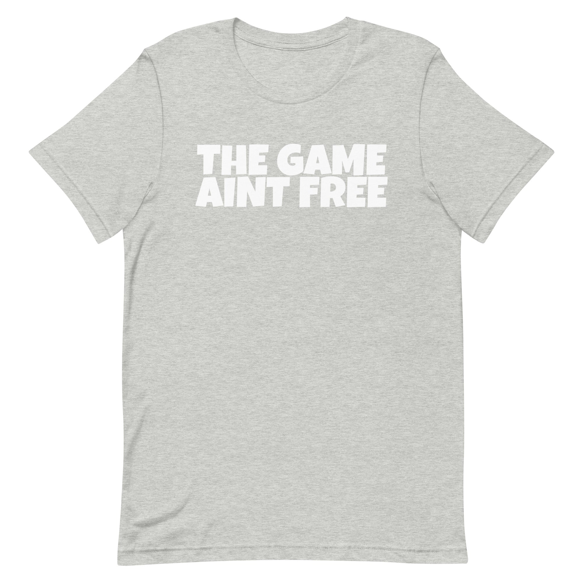 THE GAME AINT FREE