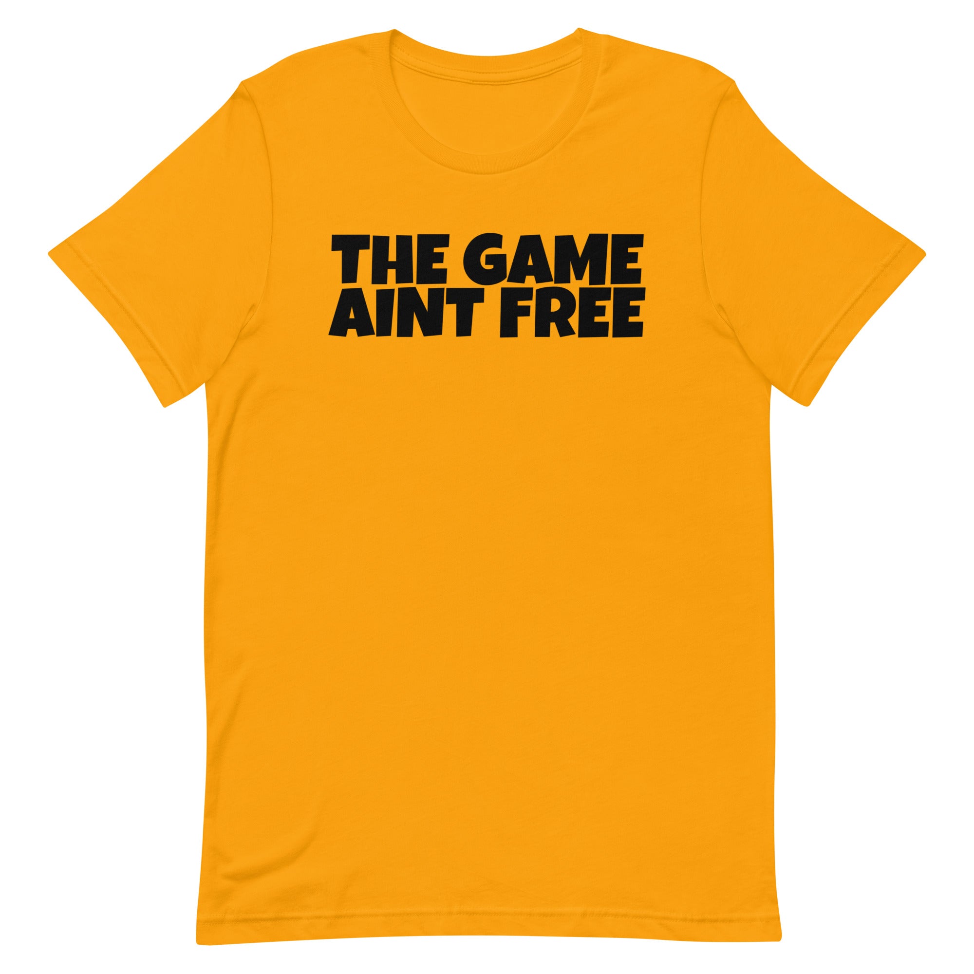 THE GAME AINT FREE