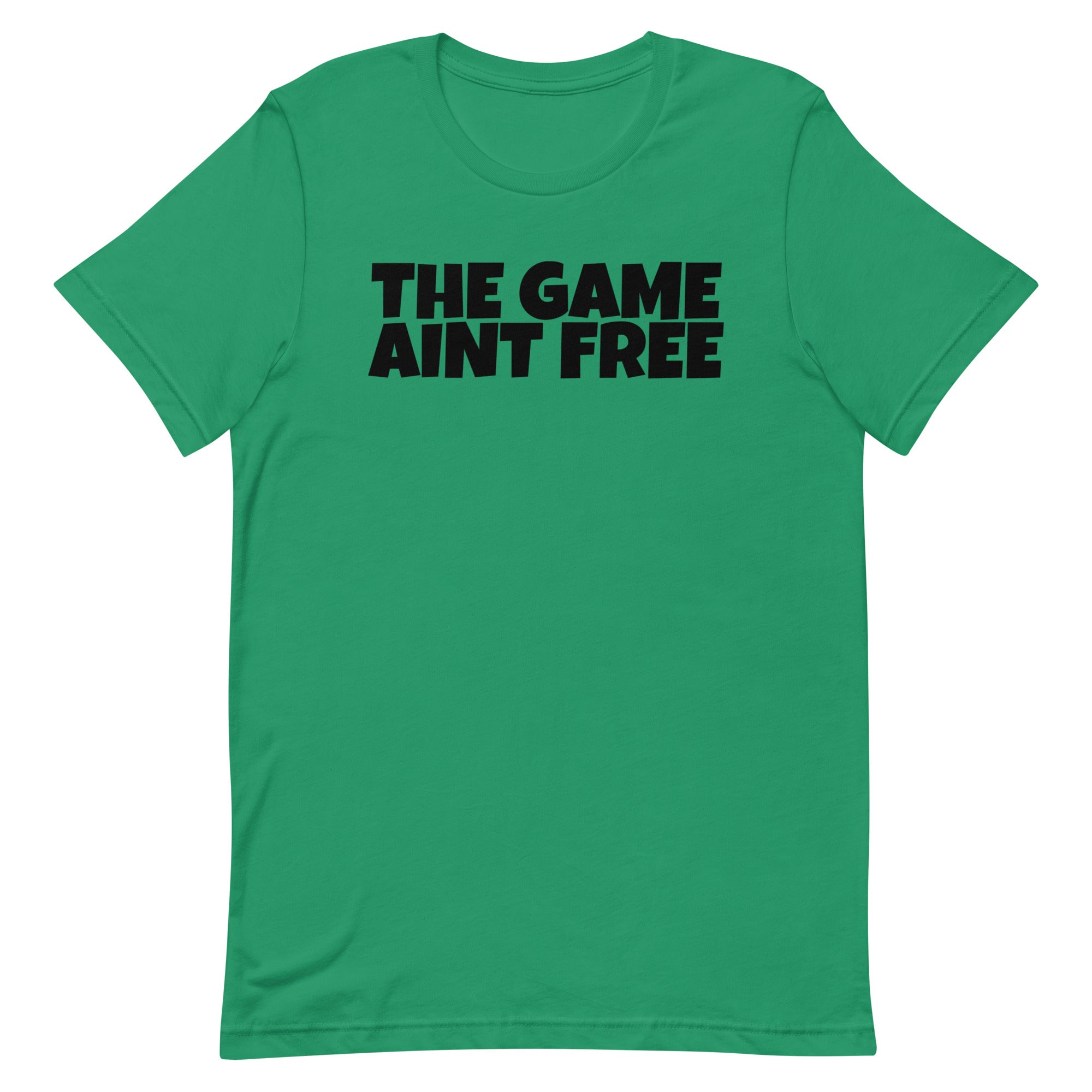 The Game Ain’t Free