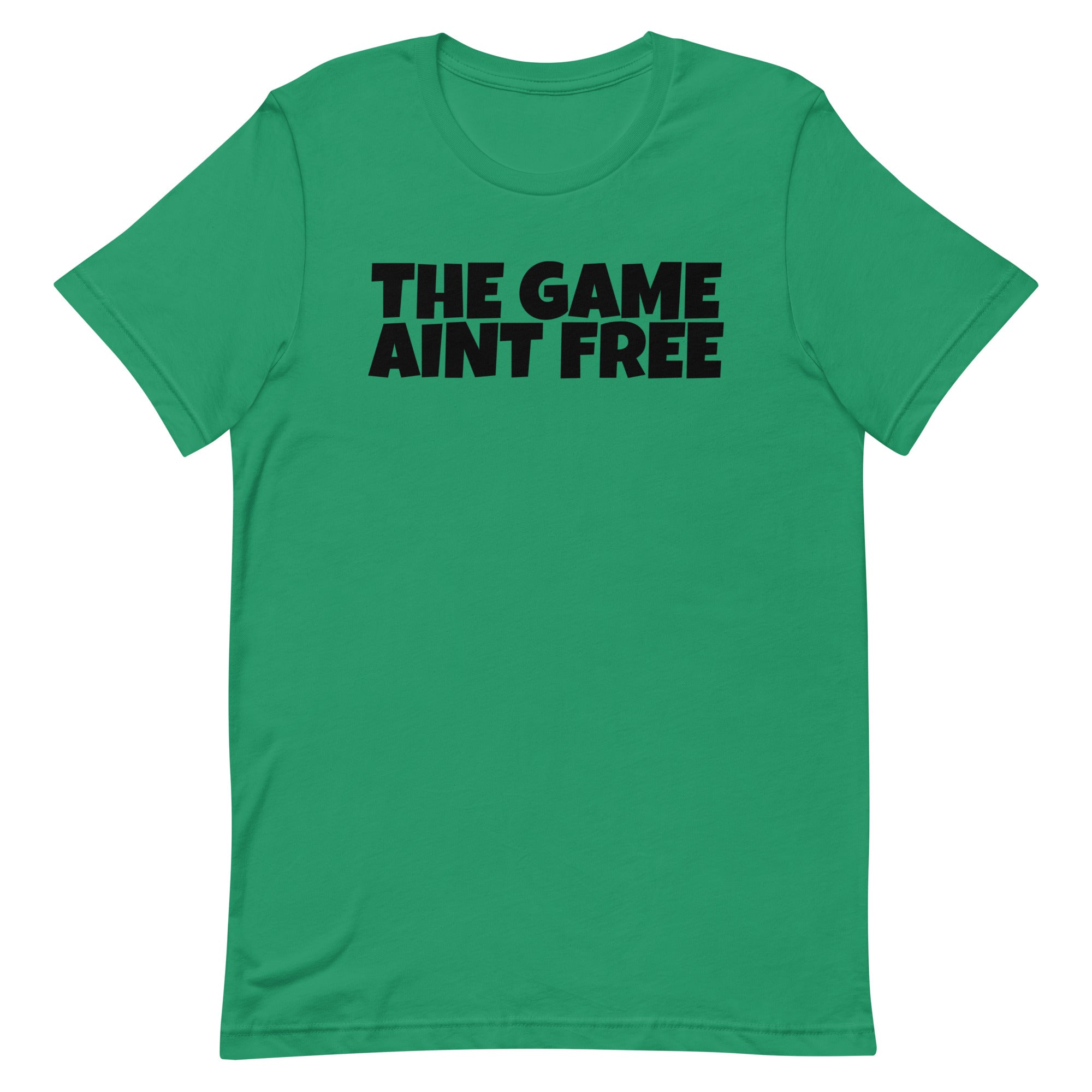 THE GAME AINT FREE