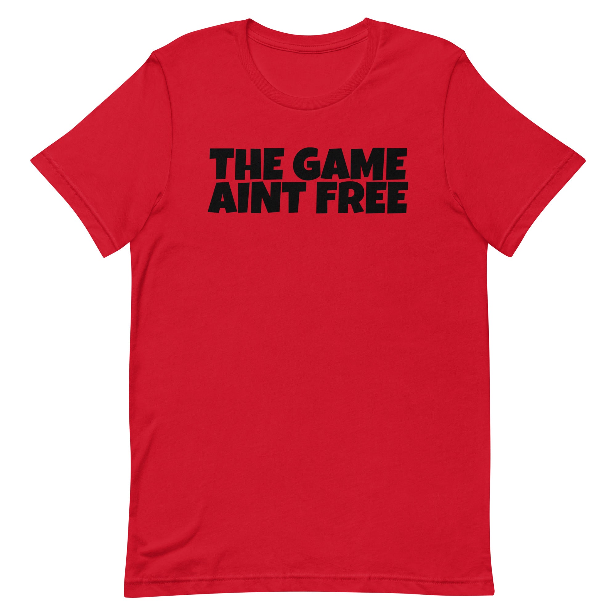 The Game Ain’t Free