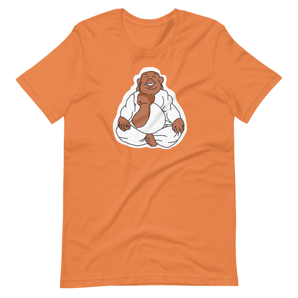 Be Like Buddha T-Shirt